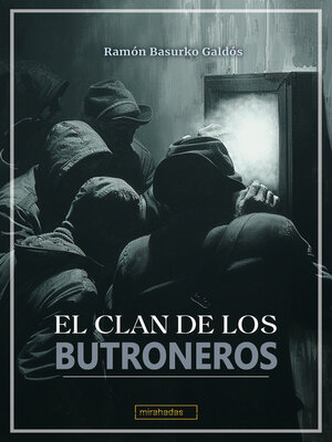 cover image of El clan de los butroneros